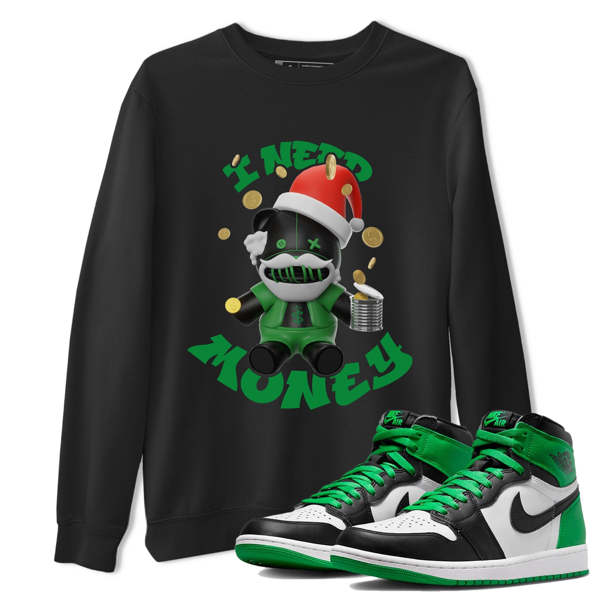 Air Jordan 1 Celtics shirt to match jordans I Need Money Christmas Edition sneaker tees Santa Gift AJ1 Celtics SNRT Sneaker Release Tees Unisex Black 1 T-Shirt