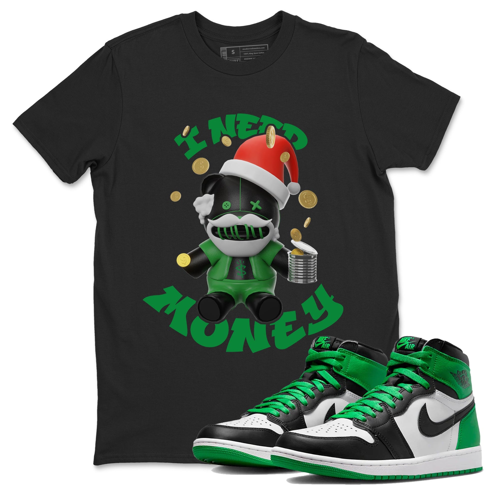Air Jordan 1 Celtics shirt to match jordans I Need Money Christmas Edition sneaker tees Santa Gift AJ1 Celtics SNRT Sneaker Release Tees Unisex Black 1 T-Shirt