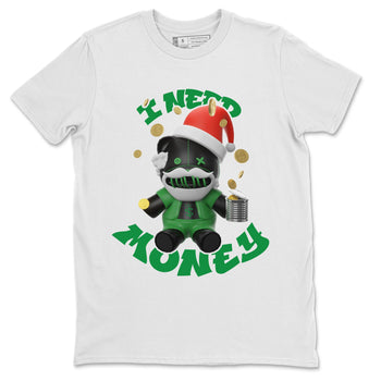 Air Jordan 1 Celtics shirt to match jordans I Need Money Christmas Edition sneaker tees Santa Gift AJ1 Celtics SNRT Sneaker Release Tees Unisex White 2 T-Shirt