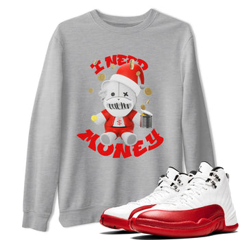 Air Jordan 12 Cherry shirt to match jordans I Need Money Christmas Edition sneaker tees Santa Gift AJ12 Cherry SNRT Sneaker Release Tees Unisex Heather Grey 1 T-Shirt