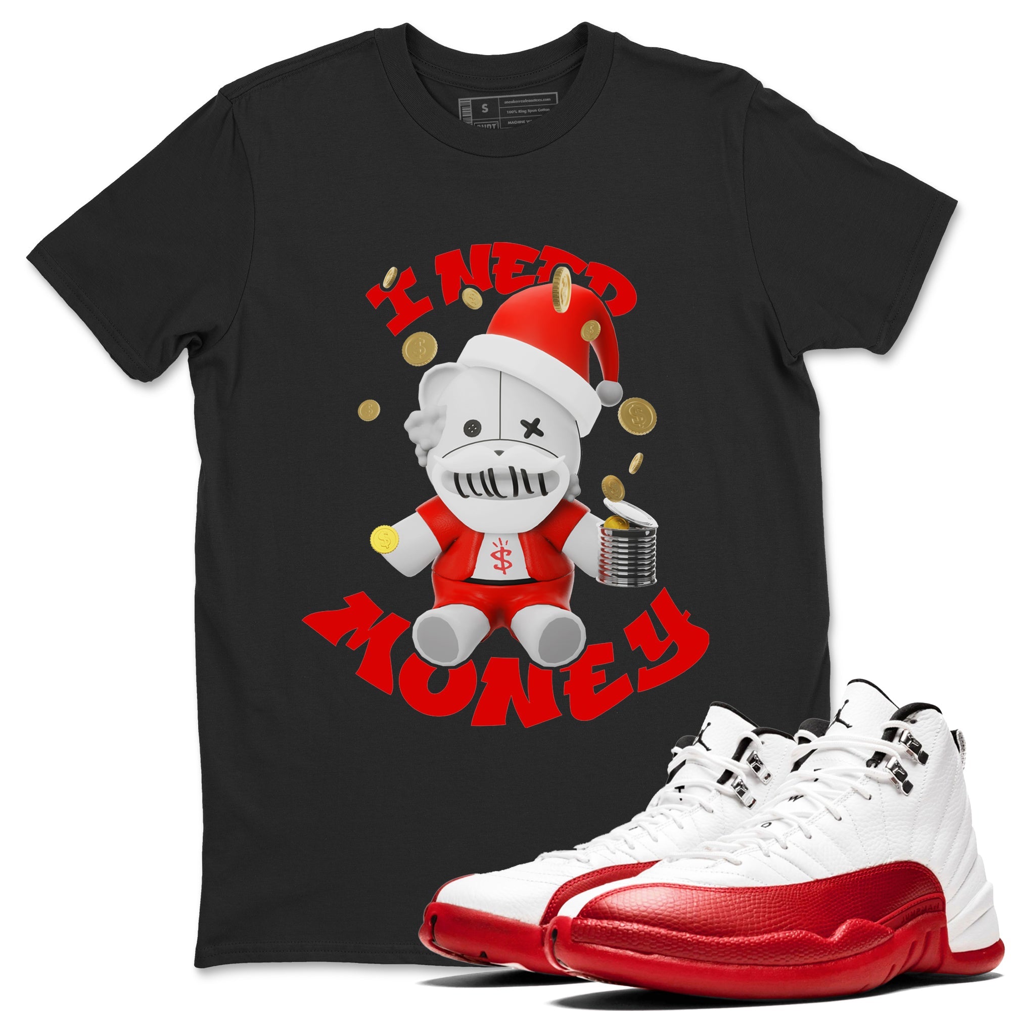 Air Jordan 12 Cherry shirt to match jordans I Need Money Christmas Edition sneaker tees Santa Gift AJ12 Cherry SNRT Sneaker Release Tees Unisex Black 1 T-Shirt