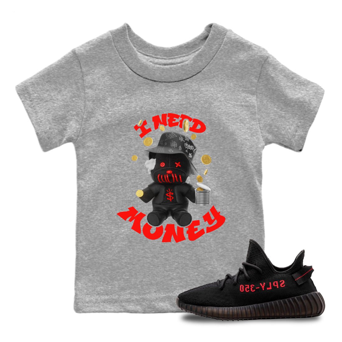 Yeezy 350 Bred shirt to match jordans I Need Money sneaker tees Adidas Yeezy 350 V2 Boost Bred SNRT Sneaker Release Tees Baby Toddler Heather Grey 1 T-Shirt
