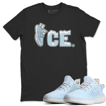 Yeezy 350 Mono Ice Sneaker Match Tees Ice Sneaker Tees Yeezy 350 Mono Ice Sneaker Release Tees Unisex Shirts