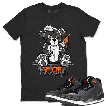 Jordan 3 Retro Fear AJ3 Grey shirt to match jordans I'm Fine sneaker tees Air Jordan 3 Fear SNRT Sneaker Release Tees Crew Neck Casual Unisex Charcoal Heather 1 T-Shirt