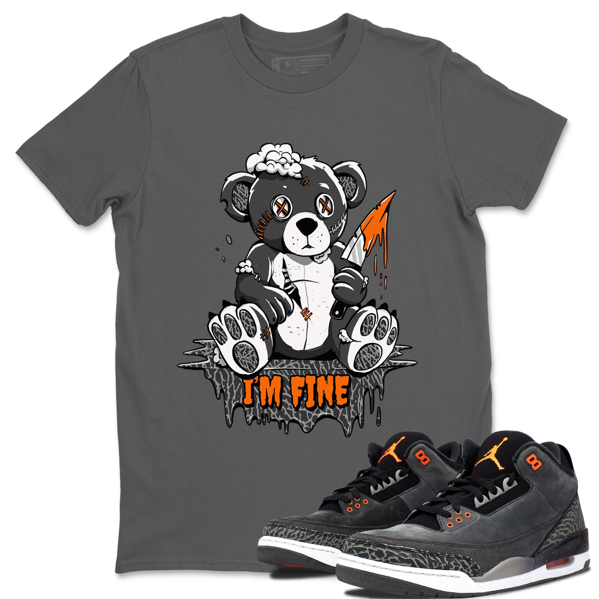 Jordan 3 Retro Fear AJ3 Grey shirt to match jordans I'm Fine sneaker tees Air Jordan 3 Fear SNRT Sneaker Release Tees Crew Neck Casual Unisex Cool Grey 1 T-Shirt