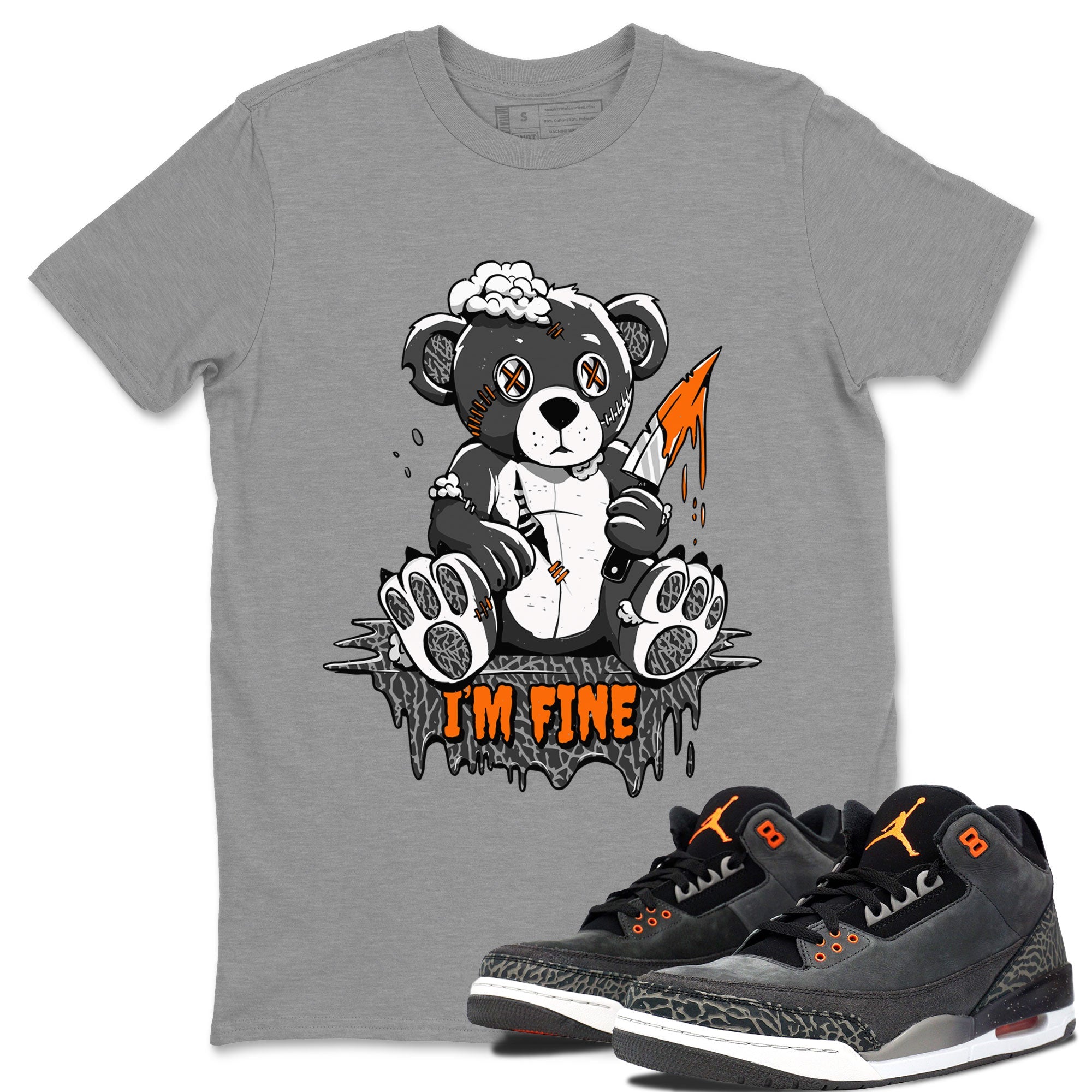 Jordan 3 Retro Fear AJ3 Grey shirt to match jordans I'm Fine sneaker tees Air Jordan 3 Fear SNRT Sneaker Release Tees Crew Neck Casual Unisex Heather Grey 1 T-Shirt