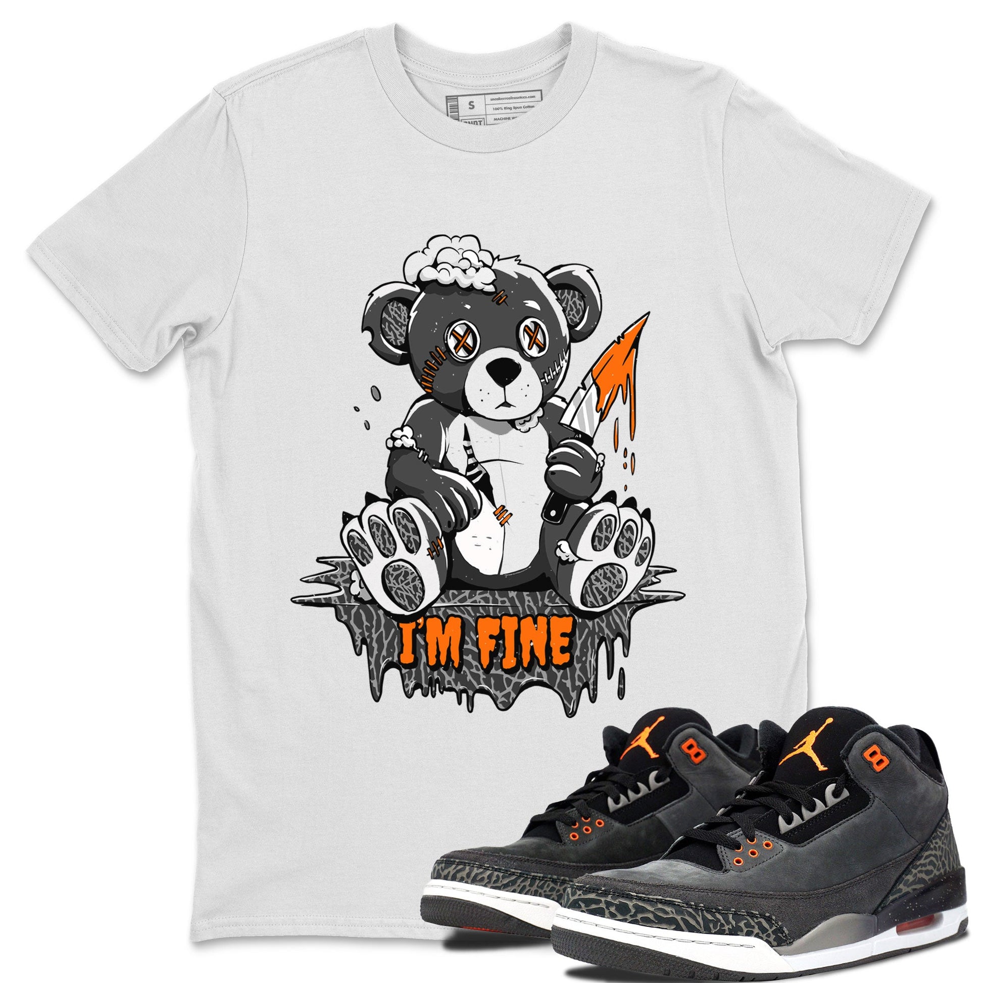 Jordan 3 Retro Fear AJ3 Grey shirt to match jordans I'm Fine sneaker tees Air Jordan 3 Fear SNRT Sneaker Release Tees Crew Neck Casual Unisex White 1 T-Shirt
