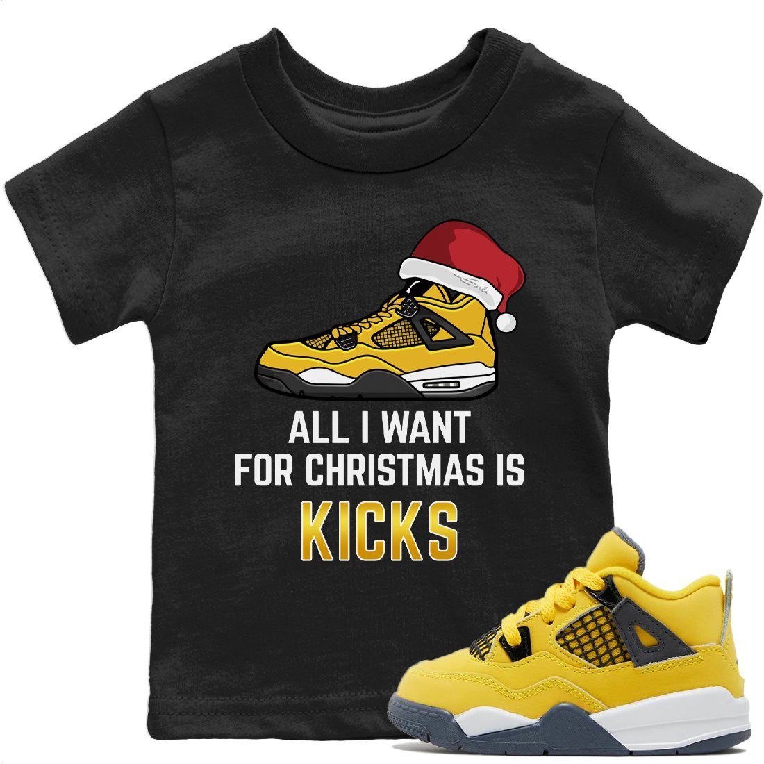Jordan 4 Lightning Sneaker Match Tees All I Want For Christmas Sneaker Tees Jordan 4 Lightning Sneaker Release Tees Kids Shirts