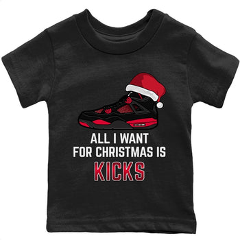 Jordan 4 Red Thunder Sneaker Match Tees All I Want For Christmas Sneaker Tees Jordan 4 Red Thunder Sneaker Release Tees Kids Shirts