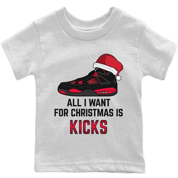 Jordan 4 Red Thunder Sneaker Match Tees All I Want For Christmas Sneaker Tees Jordan 4 Red Thunder Sneaker Release Tees Kids Shirts