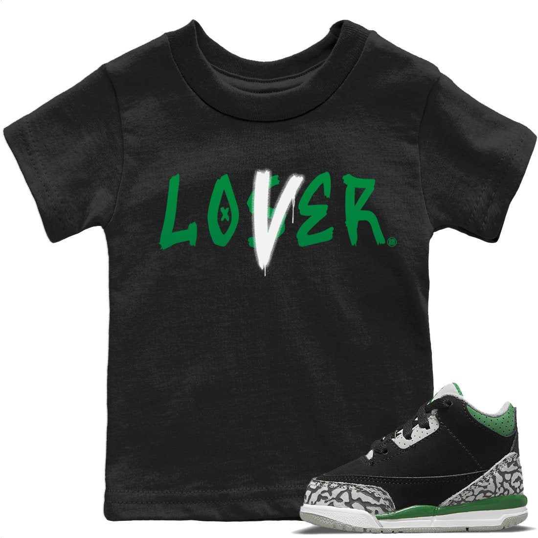 Jordan 3 Pine Green Sneaker Match Tees Loser Lover Sneaker Tees Jordan 3 Pine Green Sneaker Release Tees Kids Shirts