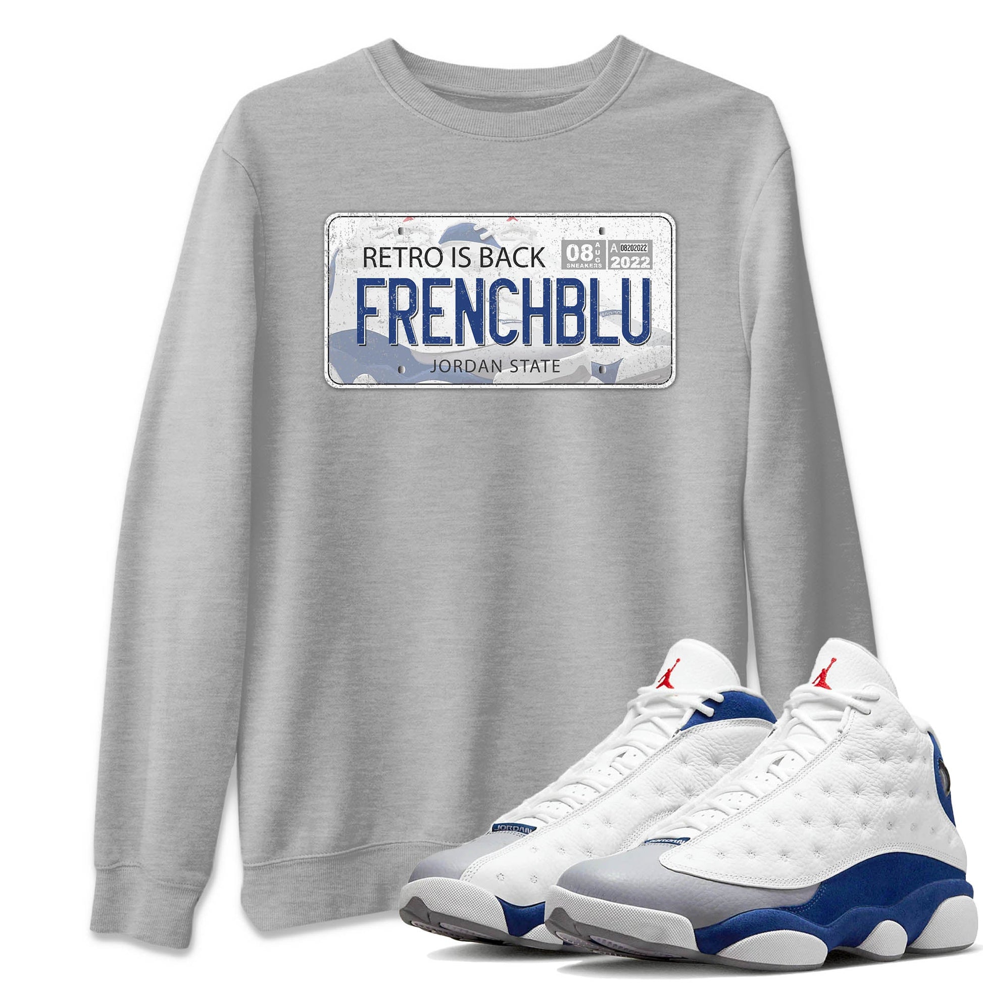 Jordan 13 French Blue Sneaker Match Tees Jordan Plate Sneaker Tees Jordan 13 French Blue Sneaker Release Tees Unisex Shirts