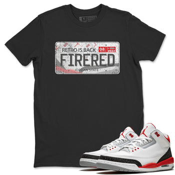 Jordan 3 Fire Red Sneaker Match Tees Jordan Plate Sneaker Tees Jordan 3 Fire Red Sneaker Release Tees Unisex Shirts
