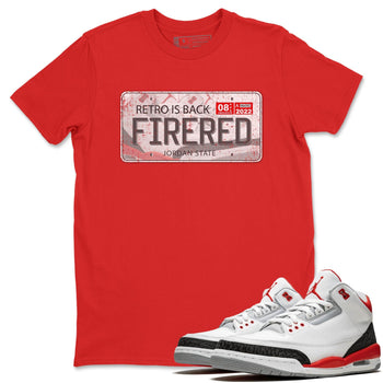 Jordan 3 Fire Red Sneaker Match Tees Jordan Plate Sneaker Tees Jordan 3 Fire Red Sneaker Release Tees Unisex Shirts