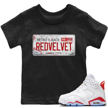 Jordan 6 Red Velvet Cookies Sneaker Match Tees Jordan Plate Sneaker Tees Jordan 6 Red Velvet Cookies Sneaker Release Tees Kids Shirts