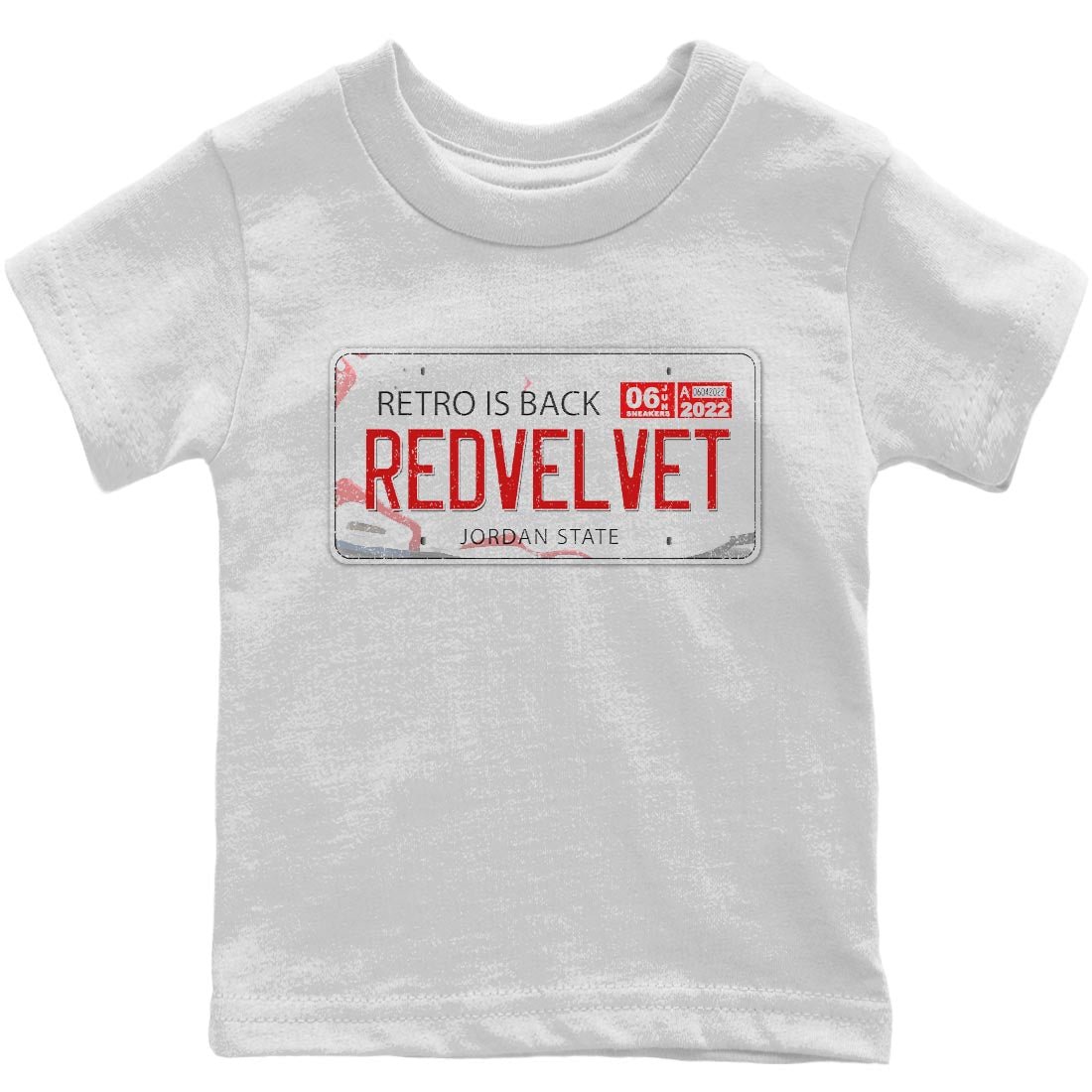 Jordan 6 Red Velvet Cookies Sneaker Match Tees Jordan Plate Sneaker Tees Jordan 6 Red Velvet Cookies Sneaker Release Tees Kids Shirts