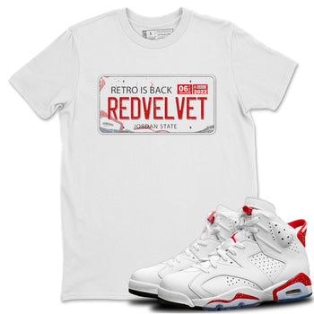Jordan 6 Red Velvet Cookies Sneaker Match Tees Jordan Plate Sneaker Tees Jordan 6 Red Velvet Cookies Sneaker Release Tees Unisex Shirts