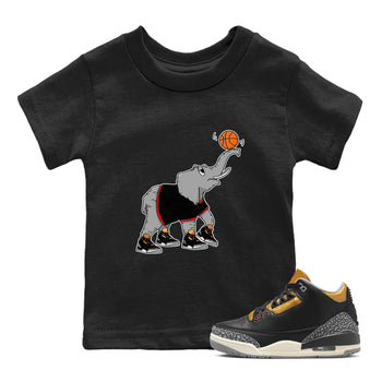Jordan 3 Black Gold Sneaker Match Tees Juggling Elephant Sneaker Tees Jordan 3 Black Gold Sneaker Release Tees Kids Shirts