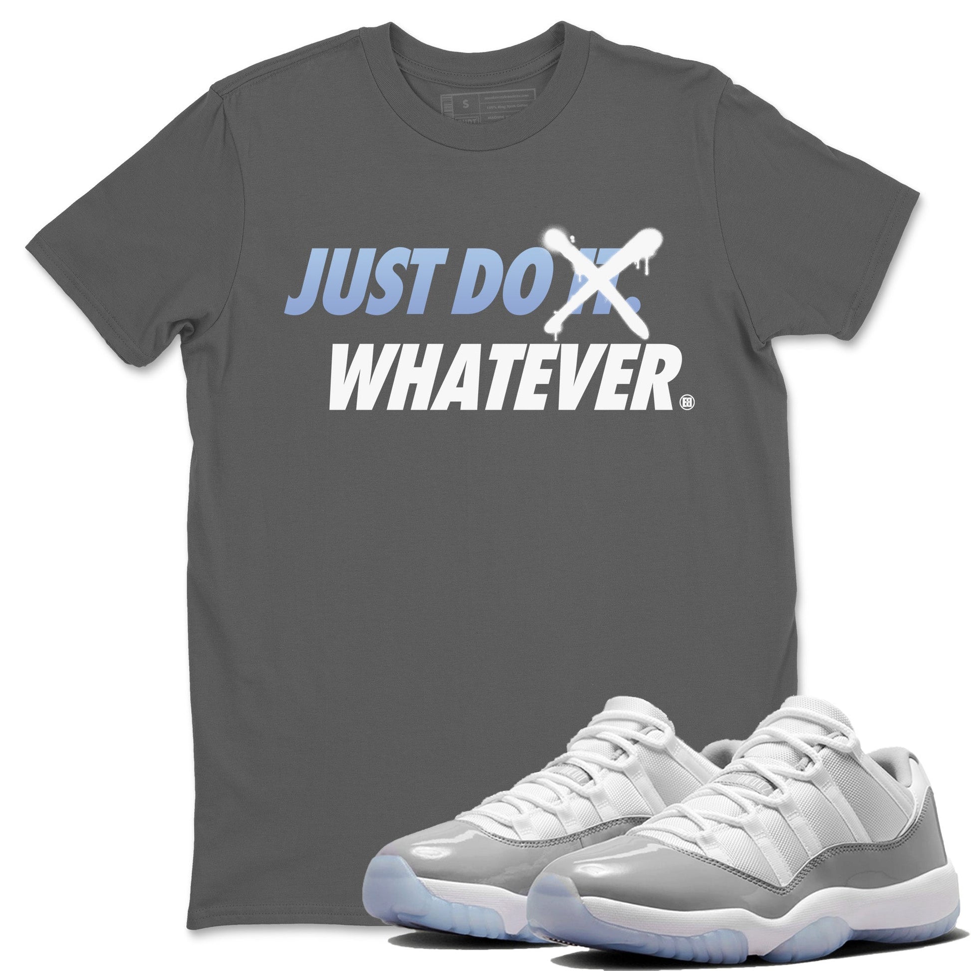 Air Jordan 11 White Cement Sneaker Match Tees Just Do Whatever Sneaker Tees Air Jordan 11 Cement Grey Sneaker Release Tees Unisex Shirts Cool Grey 1