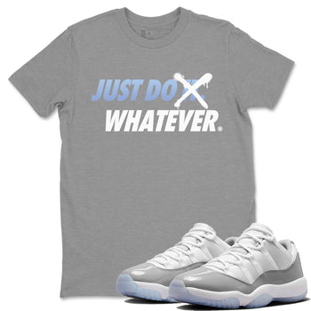 Air Jordan 11 White Cement Sneaker Match Tees Just Do Whatever Sneaker Tees Air Jordan 11 Cement Grey Sneaker Release Tees Unisex Shirts Heather Grey 1