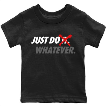 Jordan 4 Infrared Sneaker Match Tees Just Do Whatever Sneaker Tees Jordan 4 Infrared Sneaker Release Tees Kids Shirts