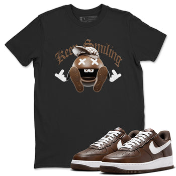 Air Force Low Chocolate shirt to match jordans Keep Smiling sneaker tees chocolate Nike Air Force Low Chocolate SNRT Sneaker Release Tees Unisex Black 1 T-Shirt