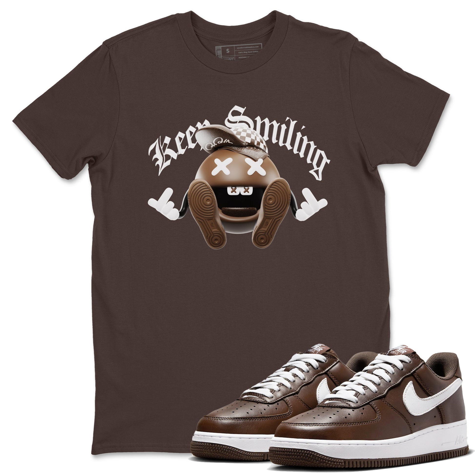 Air Force Low Chocolate shirt to match jordans Keep Smiling sneaker tees chocolate Nike Air Force Low Chocolate SNRT Sneaker Release Tees Unisex Dark Chocolate 1 T-Shirt