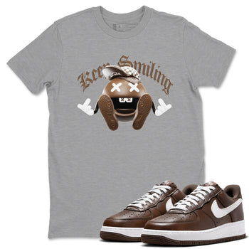 Air Force Low Chocolate shirt to match jordans Keep Smiling sneaker tees chocolate Nike Air Force Low Chocolate SNRT Sneaker Release Tees Unisex Heather Grey 1 T-Shirt