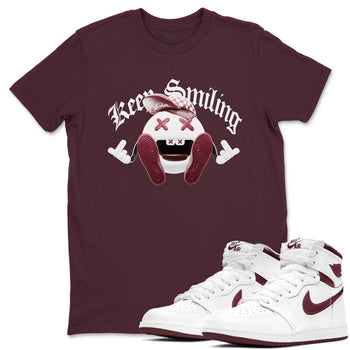 1s Metallic Burgundy shirt to match jordans Keep Smiling sneaker tees AJ1 Metallic Burgundy SNRT Sneaker Release Tees Unisex Maroon 1 T-Shirt
