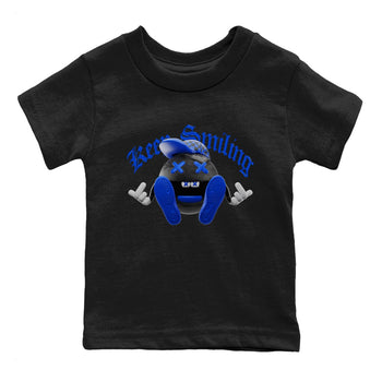 Air Jordan 1 Royal Reimagined shirt to match jordans Keep Smiling sneaker tees AJ1 OG HIGH Royal Reimagined SNRT Sneaker Release Tees Baby Toddler Black 2 T-Shirt
