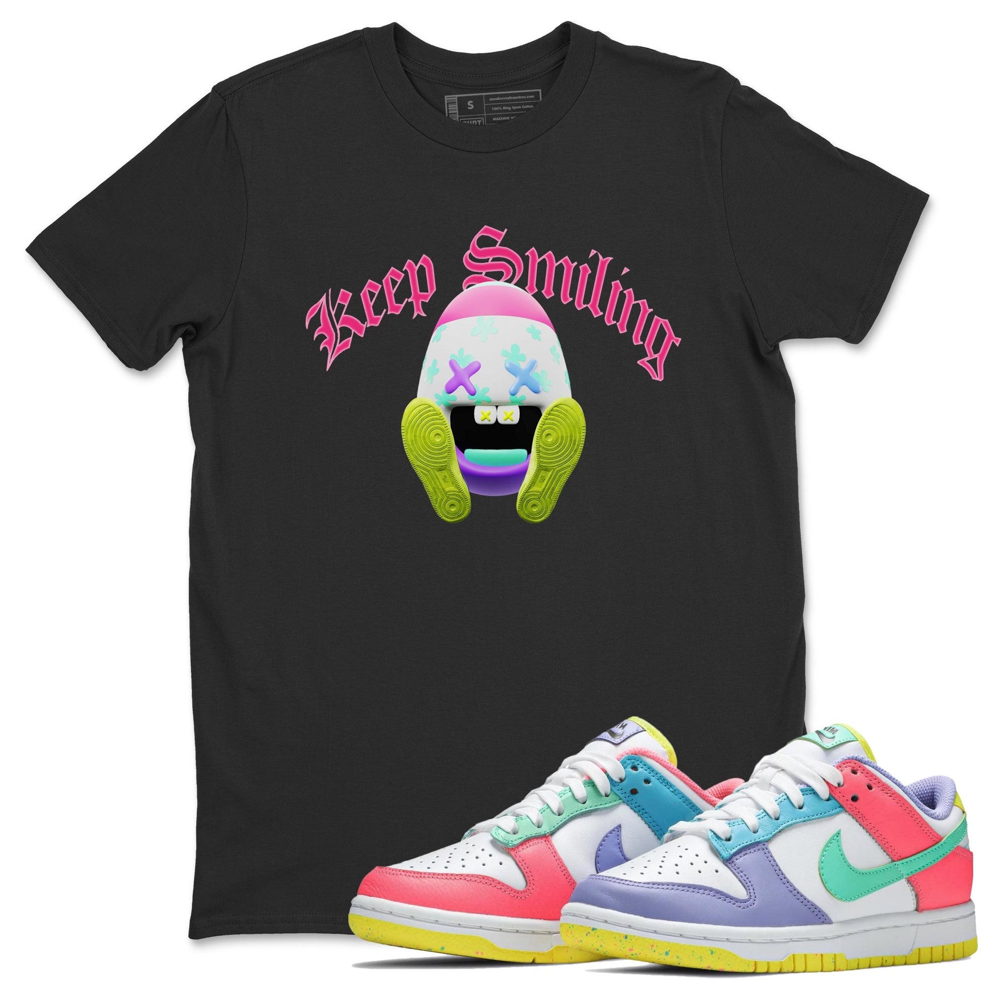 Dunk Easter Candy Sneaker Match Tees Keep Smiling Sneaker Tees Nike Easter Sneaker Release Tees Unisex Shirts Black 1