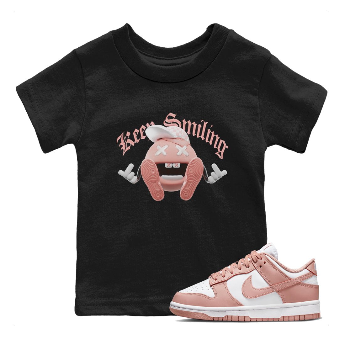 Dunk Rose Whisper shirt to match jordans Keep Smiling sneaker tees Nike Dunk LowRose Whisper SNRT Sneaker Release Tees Baby Toddler Black 1 T-Shirt