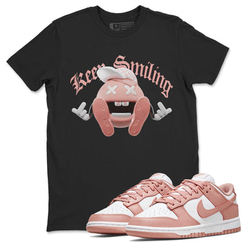 Dunk Rose Whisper shirt to match jordans Keep Smiling sneaker tees Nike Dunk LowRose Whisper SNRT Sneaker Release Tees Unisex Black 1 T-Shirt