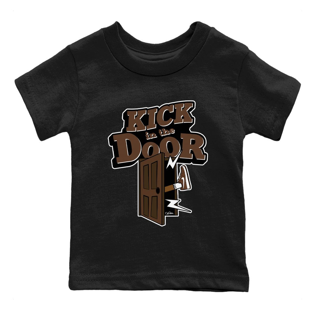 Air Force Low Chocolate shirt to match jordans Kick In The Door sneaker tees chocolate Nike Air Force Low Chocolate SNRT Sneaker Release Tees Baby Toddler Black 2 T-Shirt