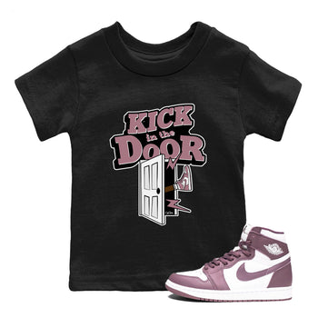 Air Jordan 1 Mauve shirt to match jordans Kick In The Door sneaker tees AJ1Mauve SNRT Sneaker Release Tees Baby Toddler Black 1 T-Shirt
