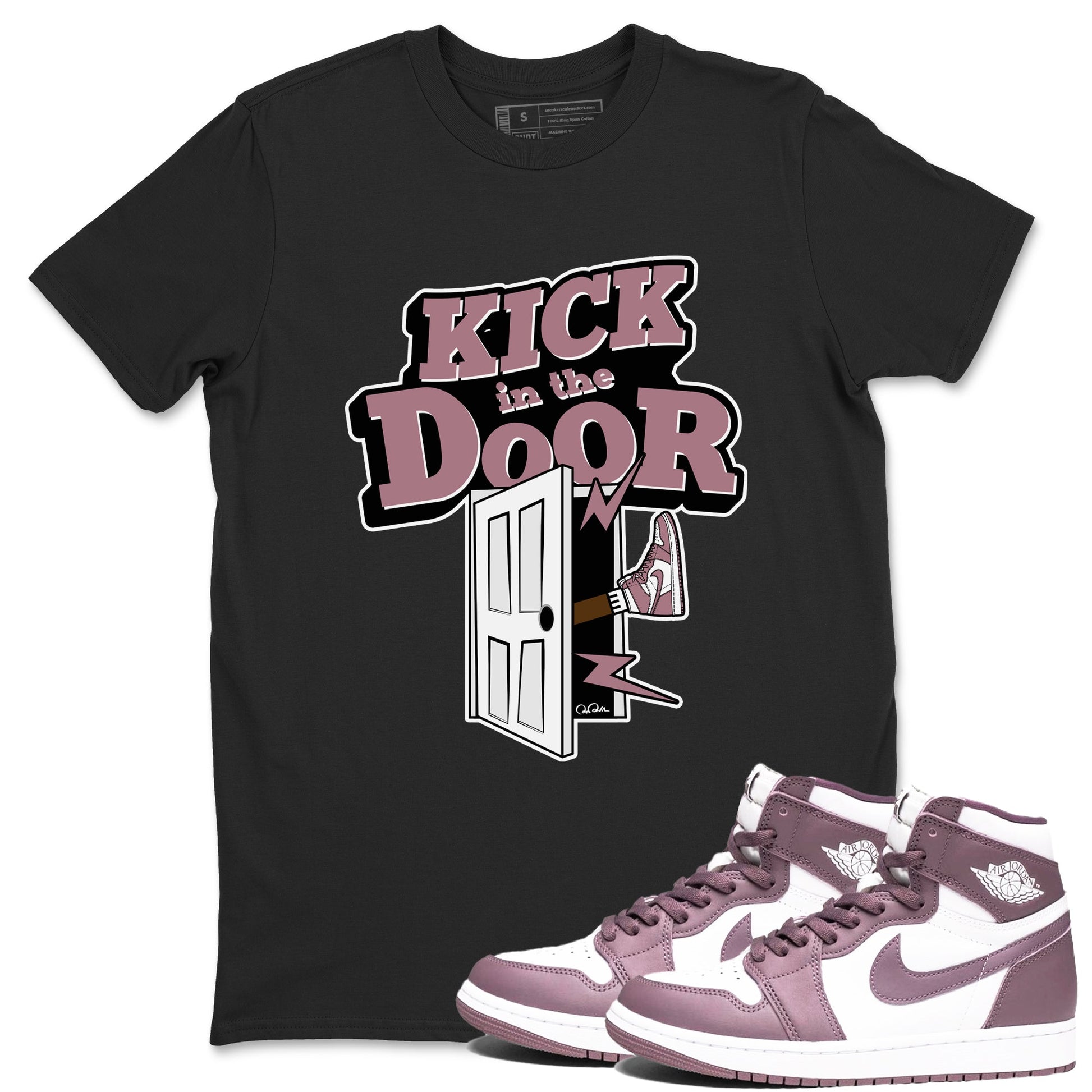 Air Jordan 1 Mauve shirt to match jordans Kick In The Door sneaker tees AJ1Mauve SNRT Sneaker Release Tees Unisex Black 1 T-Shirt