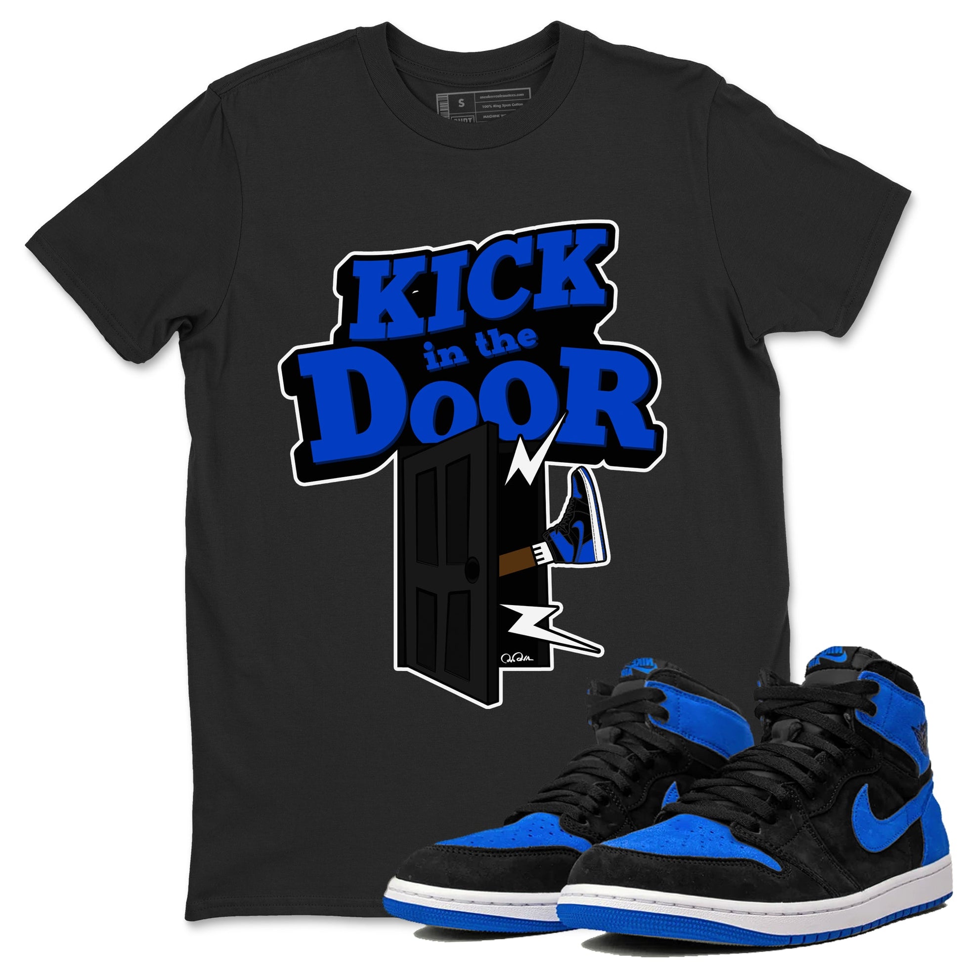 Air Jordan 1 Royal Reimagined shirt to match jordans Kick In The Door sneaker tees AJ1 OG HIGH Royal Reimagined SNRT Sneaker Release Tees Unisex Black 1 T-Shirt