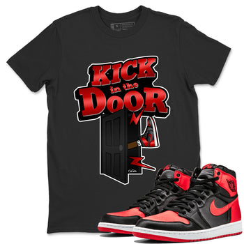 Air Jordan 1 Satin Bred Sneaker Match Tees Kick In The Door Sneaker Tees AJ1 Satin Bred Sneaker Release Tees Unisex Shirts Black 1