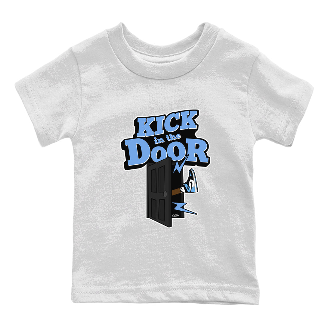 Air Jordan 1 Retro High OG UNC Toe Shirt to match Jordans Kick In The Door Sneaker Tees AJ1 UNC Toe SNRT Sneaker Release Tees Kids and Baby Tees White 2