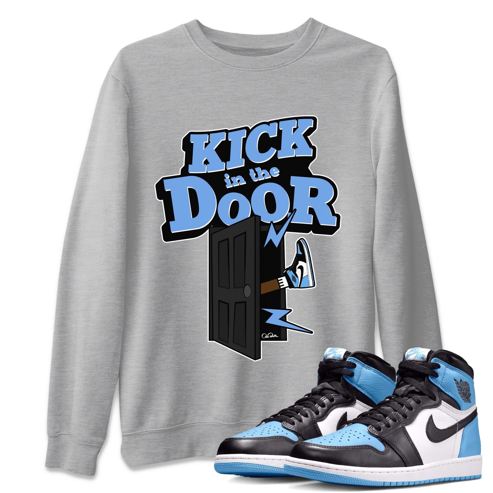 Air Jordan 1 Retro High OG UNC Toe Shirt to match Jordans Kick In The Door Sneaker Tees AJ1 UNC Toe SNRT Sneaker Release Tees Crew Neck T-Shirts Heather Grey 1
