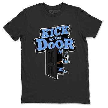 Air Jordan 1 Retro High OG UNC Toe Shirt to match Jordans Kick In The Door Sneaker Tees AJ1 UNC Toe SNRT Sneaker Release Tees Crew Neck T-Shirts Black 2