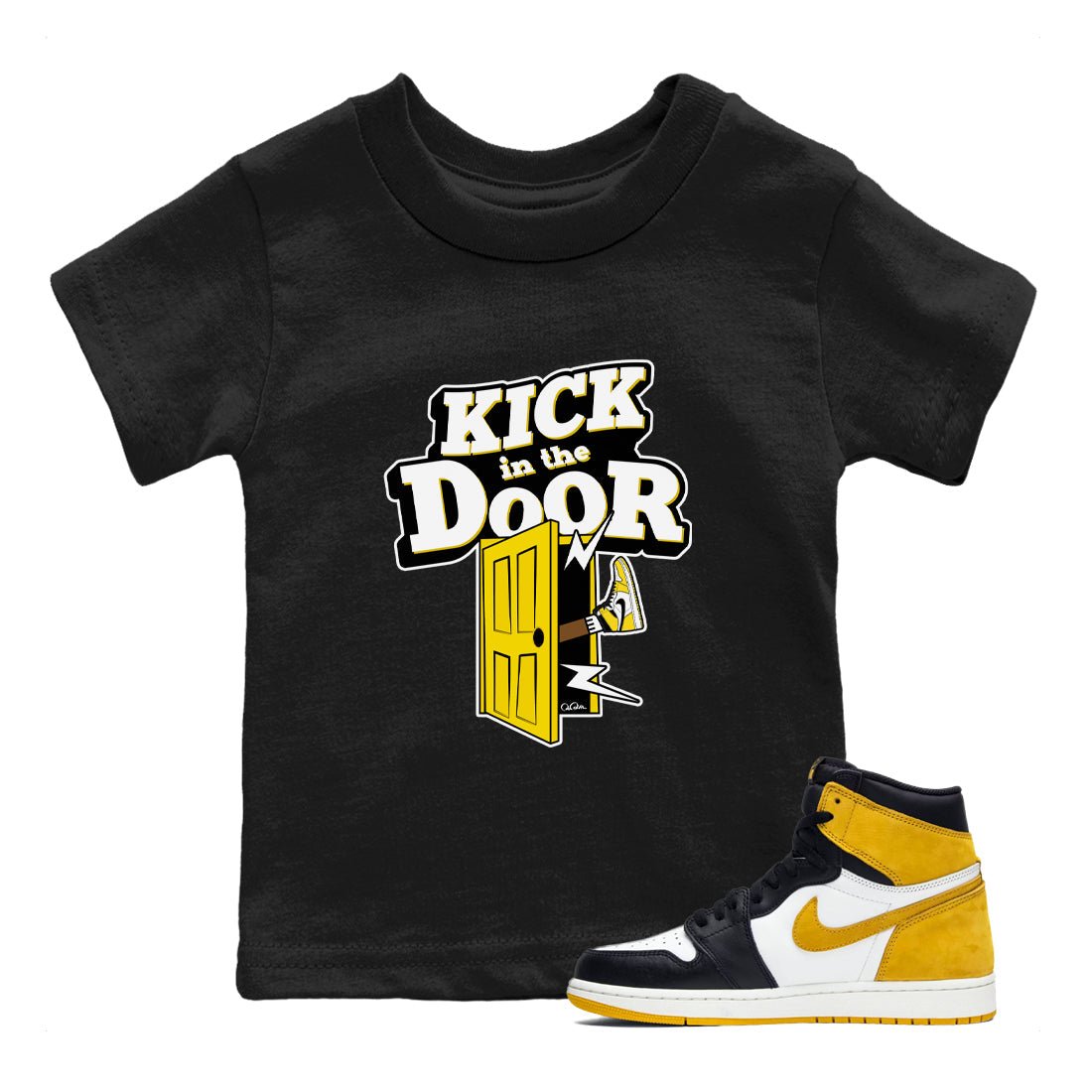 1s Yellow Ochre shirt to match jordans Kick In The Door sneaker tees Air Jordan 1 Yellow Ochre SNRT sneaker release tees baby toddler Black 1 cotton Shirt