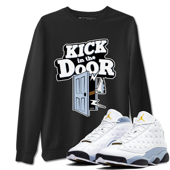 Air Jordan 13 Blue Grey shirt to match jordans Kick In The Door sneaker tees AJ13 Blue Grey SNRT Sneaker Release Tees unisex cotton Black 1 crew neck shirt