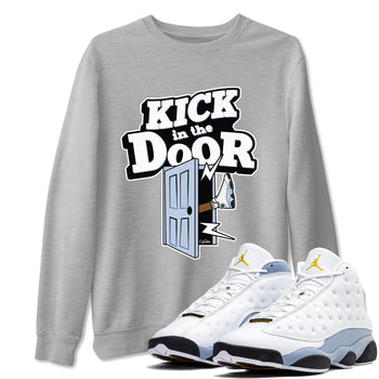 Air Jordan 13 Blue Grey shirt to match jordans Kick In The Door sneaker tees AJ13 Blue Grey SNRT Sneaker Release Tees unisex cotton Heather Grey 1 crew neck shirt