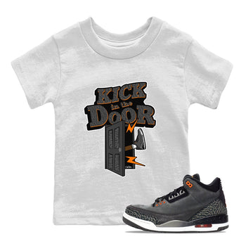 Air Jordan 3 Fear shirt to match jordans Kick In The Door sneaker tees AJ3 Fear SNRT Sneaker Release Tees Baby Toddler White 1 T-Shirt