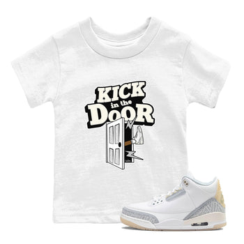 3s Ivory shirt to match jordans Kick In The Door sneaker tees Air Jordan 3 Ivory SNRT sneaker release tees baby toddler White 1 cotton Shirt