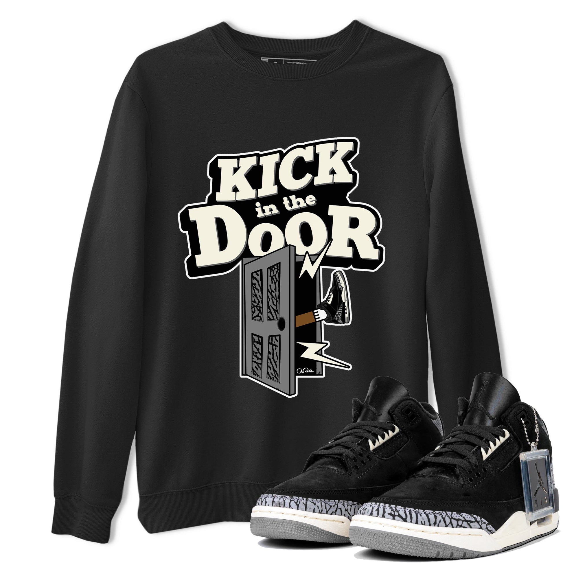 Air Jordan 3 Off Noir shirt to match jordans Kick In The Door sneaker tees AJ3 Off Noir SNRT Sneaker Release Tees Unisex Black 1 T-Shirt