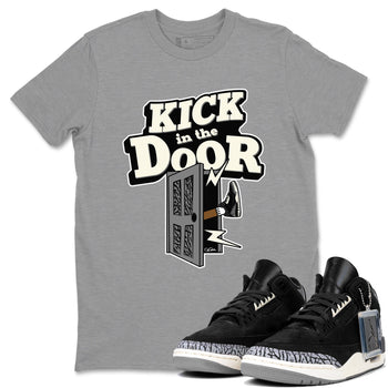 Air Jordan 3 Off Noir shirt to match jordans Kick In The Door sneaker tees AJ3 Off Noir SNRT Sneaker Release Tees Unisex Heather Grey 1 T-Shirt