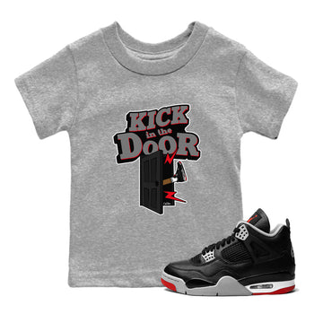 4s Bred Reimagined shirt to match jordans Kick In The Door sneaker tees Air Jordan 4 Bred Reimagined SNRT Sneaker Release Tees Baby Toddler Heather Grey 1 T-Shirt