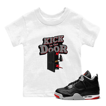 4s Bred Reimagined shirt to match jordans Kick In The Door sneaker tees Air Jordan 4 Bred Reimagined SNRT Sneaker Release Tees Baby Toddler White 1 T-Shirt